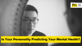 Is Your Personality Predicting Your Mental Health?