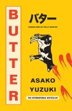 Book review: Butter by Asako Yuzuki