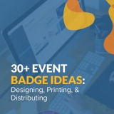 30+ Memorable Event Badge Ideas: The Complete Guide for 2025