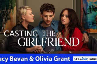 Casting Directors Lucy Bevan and Olivia Grant on Finding the Perfect Chemistry for ‘The Girlfriend’