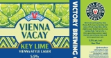 Victory Adding Vienna Vacay Key Lime Lager – mybeerbuzz.com