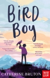 Bird Boy by Catherine Bruton – The Federation of Children’s Book Groups