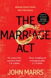 The Marriage Act by John Marrs #thriller #scifi #speculativefiction #dystopian #bookreview