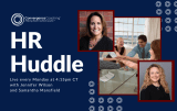 HR Huddle: Mastering the Art of Earning and Extending Trust