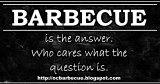 The Correct Answer is . . . Barbecue!