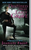 Review of Destined for an Early Grave by Jeaniene Frost