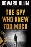 What to read after The Spy Who Knew Too Much by David Richard Henley