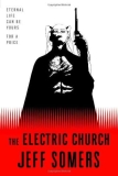 Review of The Electric Church by Jeff Somers