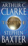 What to read after Time’s Eye by Arthur C. Clarke, Stephen Baxter
