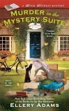 What to read after Murder in the Mystery Suite by Ellery Adams