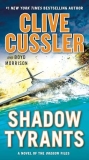 Review of Shadow Tyrants by Clive Cussler