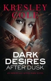 What to read after Dark Desires After Dusk by Kresley Cole