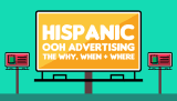 The Why, When and Where of Hispanic Out of Home Advertising |