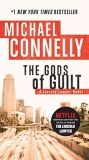 What to read after The Gods of Guilt by Michael Connelly