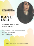 Saturday @ 11am slt – Kultivate Loft Gallery Presents Kayli Iali! – Kultivate Arts