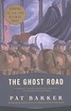 Book Review: The Ghost Road by Pat Barker