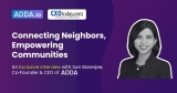 “Connecting Neighbors, Empowering Communities” — An Exclusive Interview with San Banerjee, Co‑Founder & CEO of ADDA | CXO Today
