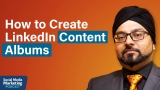 LinkedIn Content Strategy: Achieving Sustainable Growth : Social Media Examiner