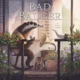 Review of Bad Badger, by Maryrose Wood – Sonderbooks