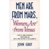Men are from Mars, Women are from Venus – John Gray