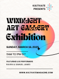 Sunday @ 11am slt-Windlight Art Gallery Exhibition Opening! – Kultivate Arts