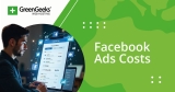 Facebook Ads Pricing Explained & How to Spend Effectively