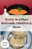 Budget meal plan with lentils and chickpeas