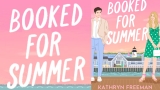 Booked for Summer by Kathryn Freeman