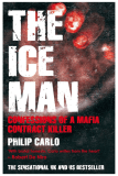 The Ice Man by Philip Carlo Book Review