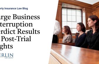 Large Business Interruption Verdict Results in Post-Trial Fights