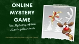 Online Mystery of the Missing Reindeer – City Adventurers