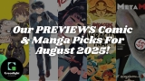 Our PREVIEWS Comic & Manga Picks For August 2025!