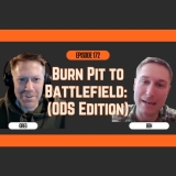Burn Pit to Battlefield: Greg and Ben Reunite (ODS Edition)