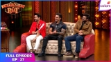 Entertainment Ki Raat | Full Ep. 37 | 3 Dev starts a laughter riot | Colors TV