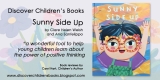 Sunny Side Up by Clare Helen Welsh and Ana Sanfelippo