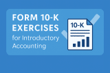 Form 10-K Exercises for Introductory Accounting CoursesAccounting in the Headlines