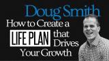 429: How to Create a Life Plan that Drives Your Growth | L3 Leadership