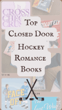 The Best Closed Door Hockey Romance Book Recommendations
