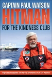 Eco-Activist Captain Paul Watson, and Saving the Grizzly Bears in BC