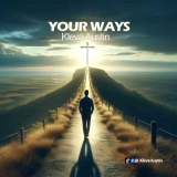 DOWNLOAD Mp3: Kleva Austin – Your Ways
