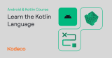Learn the Kotlin Language | Kodeco