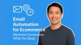 Email Automation for Ecommerce: Maximize Conversions While You Sleep