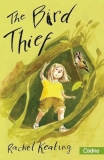 The Bird Thief by Rachel Keating – The Federation of Children’s Book Groups