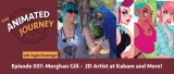 Morghan Gill – 2D Artist at Kabam and More!