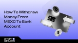How to Withdraw Money from MEXC to Bank Account (2025 Step-by-Step Guide)
