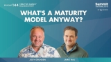 What’s a Maturity Model Anyway?