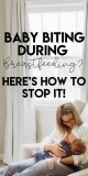 What To Do When Your Baby Bites While Breastfeeding