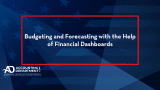 Budgeting and Forecasting with the Help of Financial Dashboards