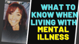 Important Things To Know To Help You Live With Mental Illness – The Carpe Diem Life Blog