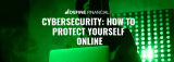Little Known Ways to Protect Yourself Online
